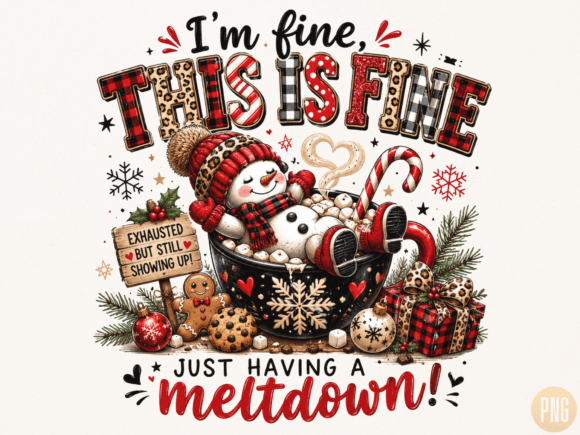 Download I'm Fine This is Fine Snowman PNG - Fine Collection